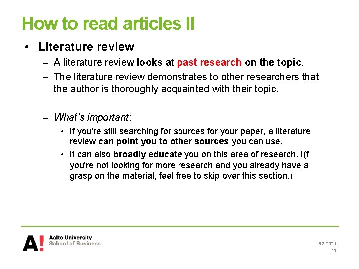 How to read articles II • Literature review – A literature review looks at How to read articles II • Literature review – A literature review looks at