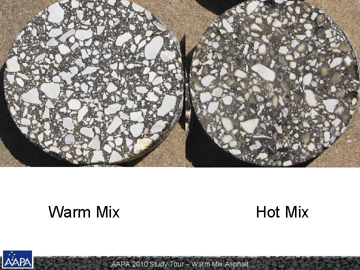 Warm Mix AAPA 2010 Study Tour – Warm Mix Asphalt Hot Mix 