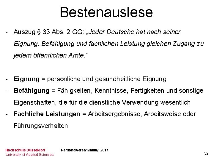 Bestenauslese - Auszug § 33 Abs. 2 GG: „Jeder Deutsche hat nach seiner Eignung,
