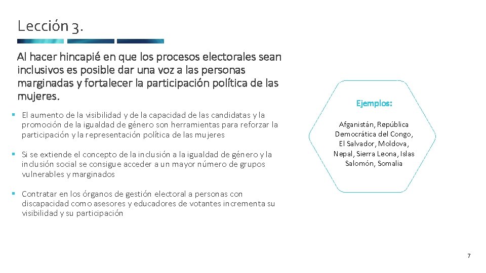 Lección 3. Al hacer hincapié en que los procesos electorales sean inclusivos es posible