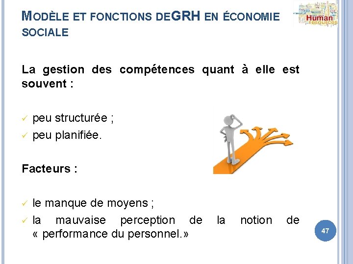 MODÈLE ET FONCTIONS DE GRH EN ÉCONOMIE SOCIALE La gestion des compétences quant à