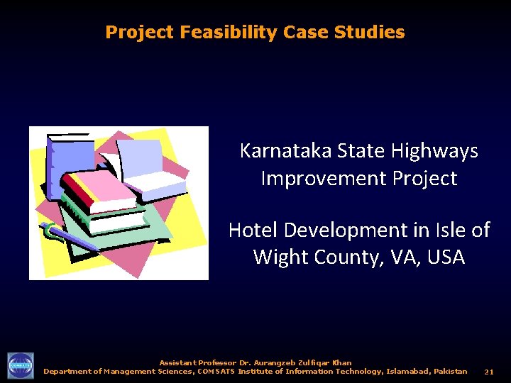 Project Feasibility Case Studies Karnataka State Highways Improvement Project Hotel Development in Isle of