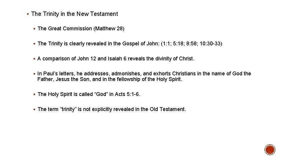 § The Trinity in the New Testament § The Great Commission (Matthew 28) §