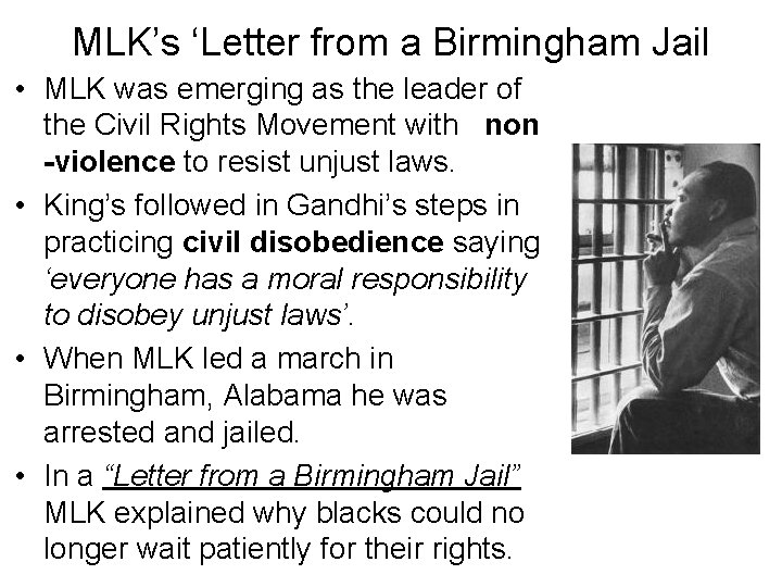 MLK’s ‘Letter from a Birmingham Jail • MLK was emerging as the leader of