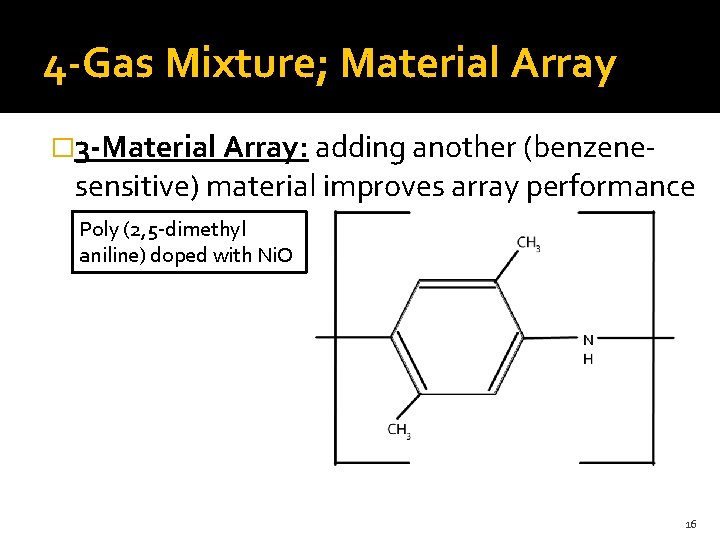 4 -Gas Mixture; Material Array � 3 -Material Array: adding another (benzene- sensitive) material