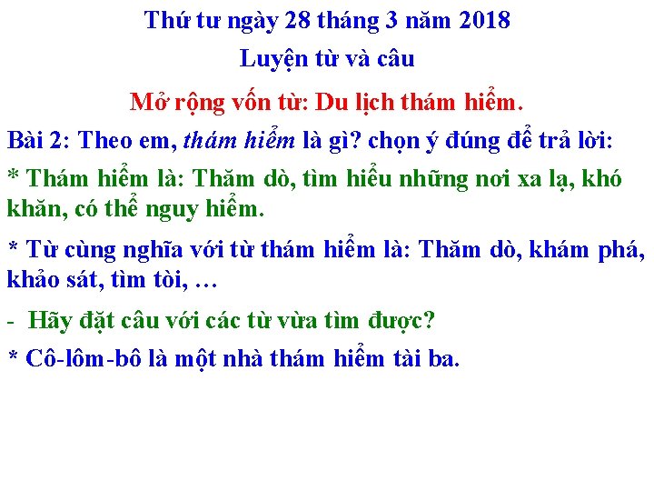 Thứ tư ngày 28 tháng 3 năm 2018 Luyện từ và câu Mở rộng