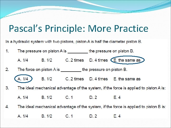 Pascal’s Principle: More Practice 