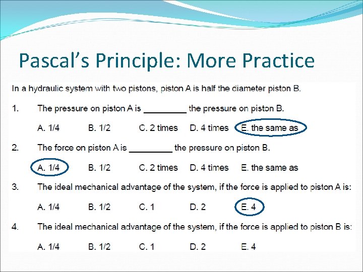 Pascal’s Principle: More Practice 