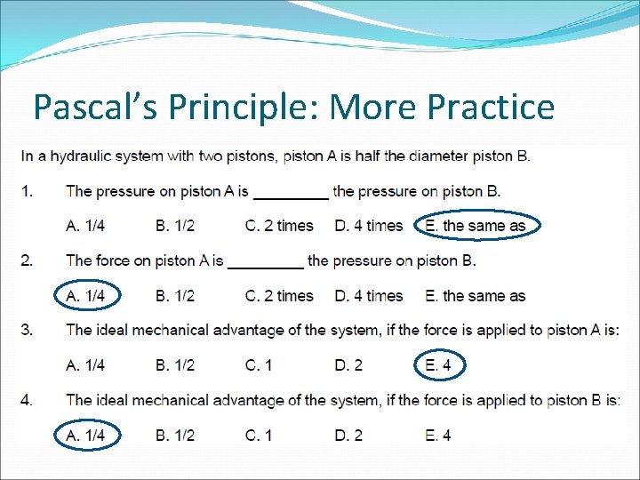 Pascal’s Principle: More Practice 