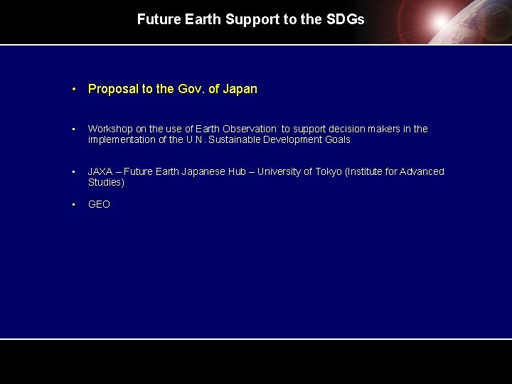 Future Earth Support to the SDGs • Proposal to the Gov. of Japan • Future Earth Support to the SDGs • Proposal to the Gov. of Japan •
