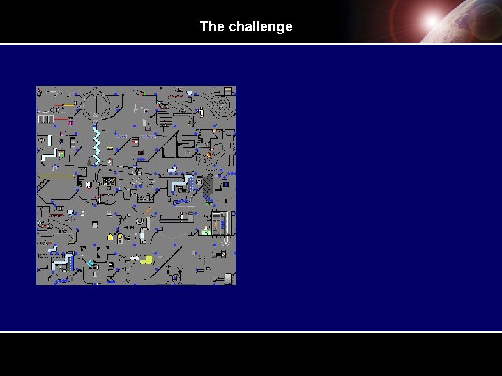 The challenge The challenge