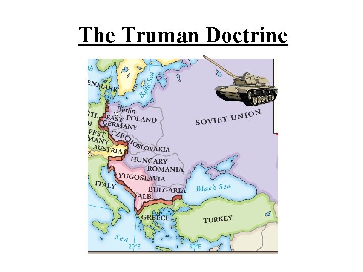 The Truman Doctrine 