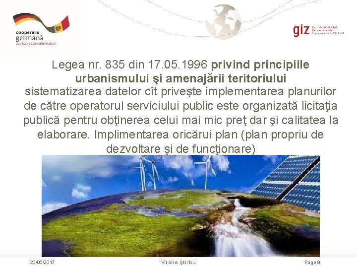 Legea nr. 835 din 17. 05. 1996 privind principiile urbanismului şi amenajării teritoriului sistematizarea