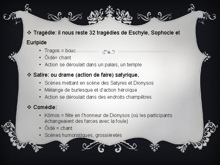 v Tragédie: il nous reste 32 tragédies de Eschyle, Sophocle et Euripide • Tragos