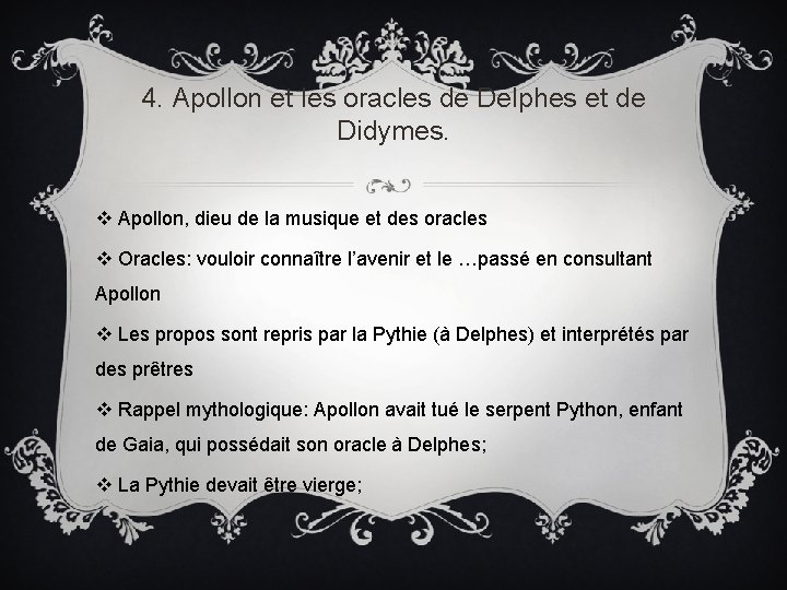 4. Apollon et les oracles de Delphes et de Didymes. v Apollon, dieu de