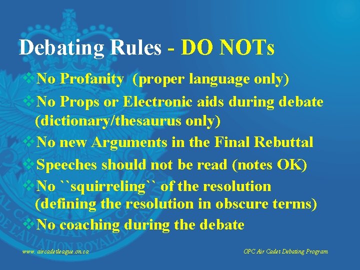 Debating Rules - DO NOTs v. No Profanity (proper language only) v. No Props