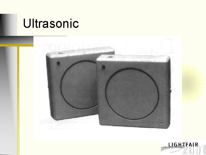 Ultrasonic 