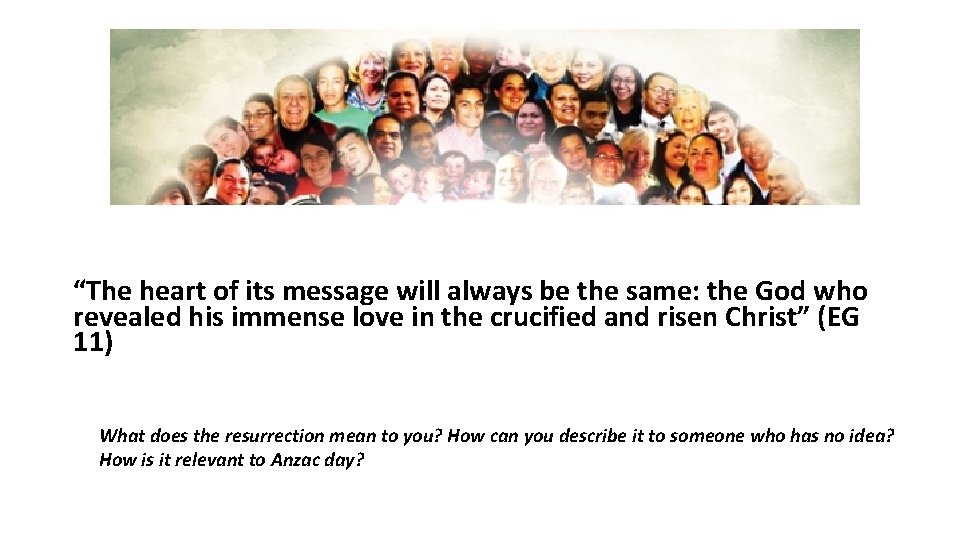 “The heart of its message will always be the same: the God who revealed