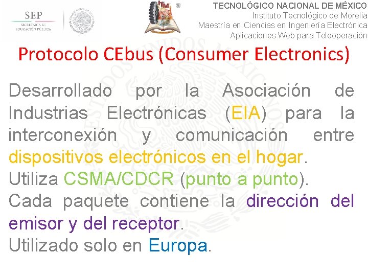 TECNOLÓGICO NACIONAL DE MÉXICO Instituto Tecnológico de Morelia Maestría en Ciencias en Ingeniería Electrónica