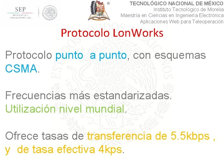 TECNOLÓGICO NACIONAL DE MÉXICO Instituto Tecnológico de Morelia Maestría en Ciencias en Ingeniería Electrónica