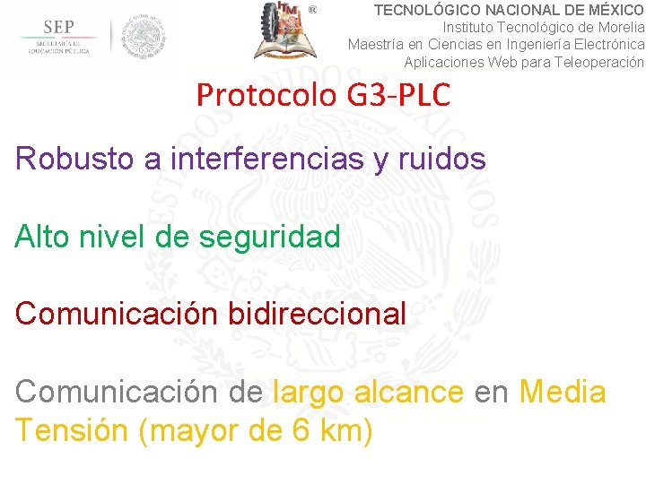 TECNOLÓGICO NACIONAL DE MÉXICO Instituto Tecnológico de Morelia Maestría en Ciencias en Ingeniería Electrónica