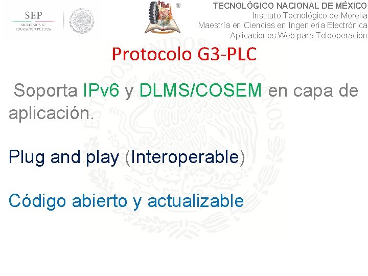 TECNOLÓGICO NACIONAL DE MÉXICO Instituto Tecnológico de Morelia Maestría en Ciencias en Ingeniería Electrónica