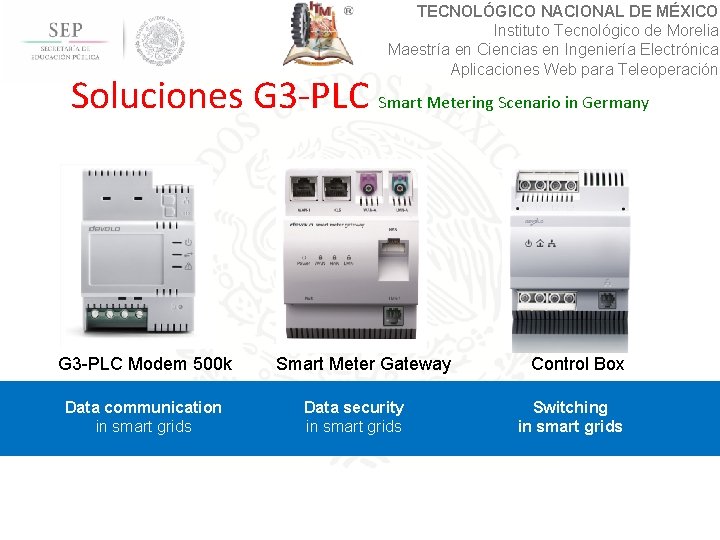 TECNOLÓGICO NACIONAL DE MÉXICO Instituto Tecnológico de Morelia Maestría en Ciencias en Ingeniería Electrónica