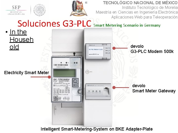 TECNOLÓGICO NACIONAL DE MÉXICO Instituto Tecnológico de Morelia Maestría en Ciencias en Ingeniería Electrónica