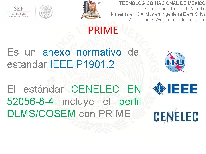 TECNOLÓGICO NACIONAL DE MÉXICO Instituto Tecnológico de Morelia Maestría en Ciencias en Ingeniería Electrónica