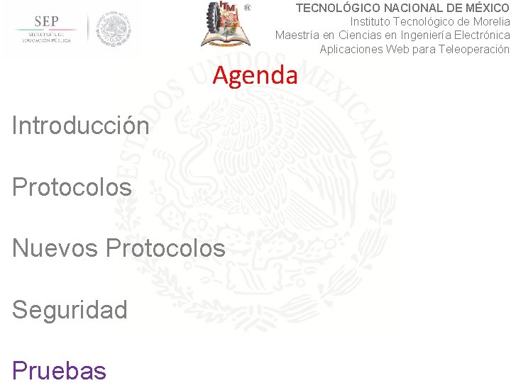 TECNOLÓGICO NACIONAL DE MÉXICO Instituto Tecnológico de Morelia Maestría en Ciencias en Ingeniería Electrónica