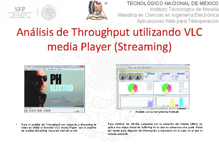 TECNOLÓGICO NACIONAL DE MÉXICO Instituto Tecnológico de Morelia Maestría en Ciencias en Ingeniería Electrónica