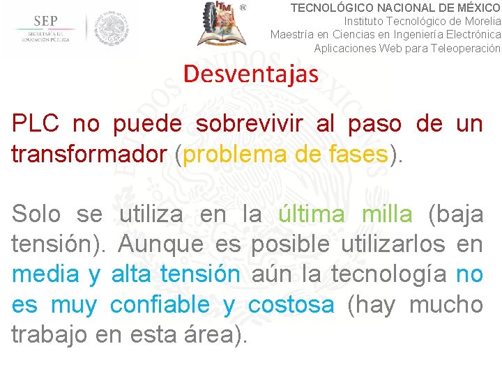 TECNOLÓGICO NACIONAL DE MÉXICO Instituto Tecnológico de Morelia Maestría en Ciencias en Ingeniería Electrónica