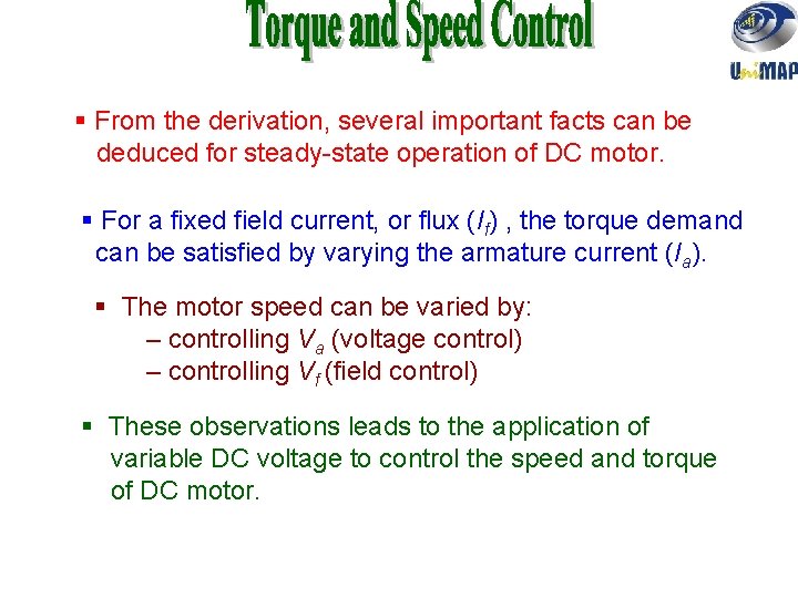 § From the derivation, several important facts can be deduced for steady-state operation of