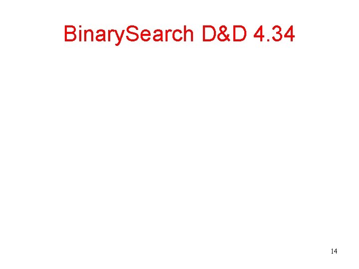 Binary. Search D&D 4. 34 14 