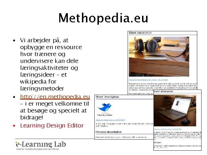 Methopedia. eu • Vi arbejder på, at opbygge en ressource hvor trænere og undervisere