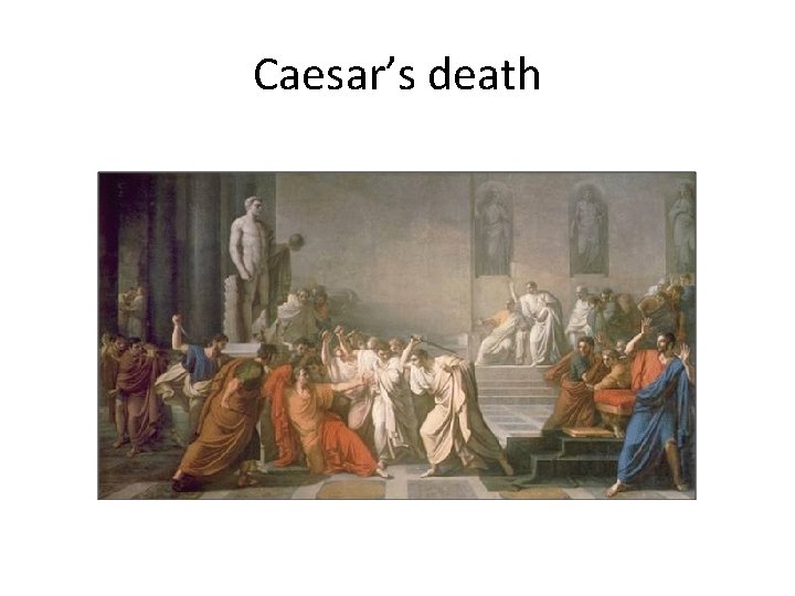 Caesar’s death 