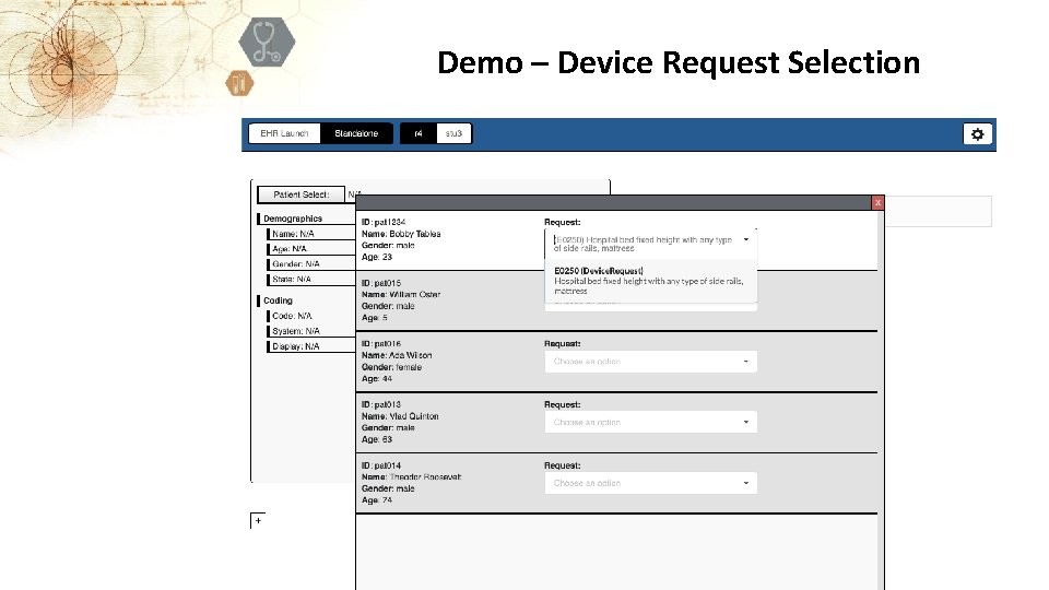 Demo – Device Request Selection 