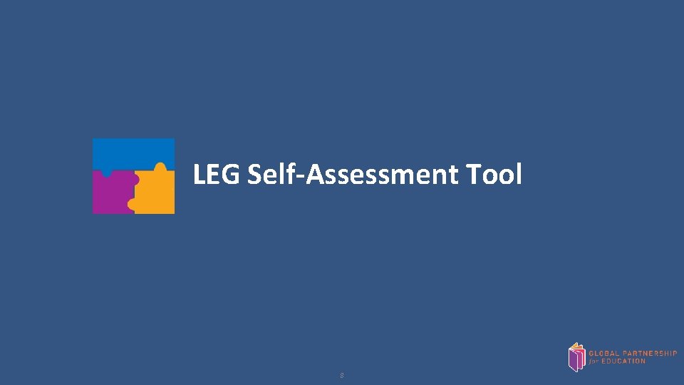 LEG Self-Assessment Tool 8 