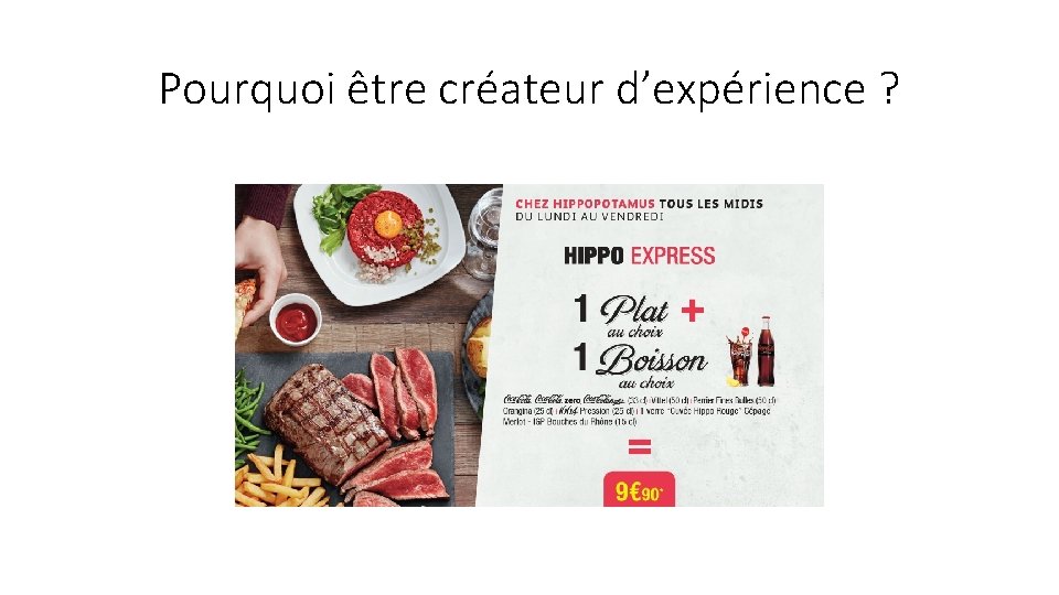 Pourquoi être créateur d’expérience ? Pourquoi être créateur d’expérience ?