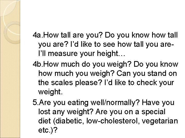 4 a. How tall are you? Do you know how tall you are? I’d 4 a. How tall are you? Do you know how tall you are? I’d