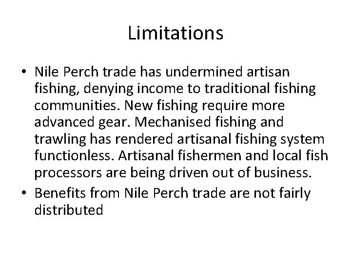 Economic Liberalisation And Resources Management In Fisheries Sector
