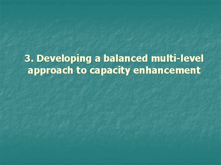 Enhancing Capacity To Prepare And Implement Poverty Reduction