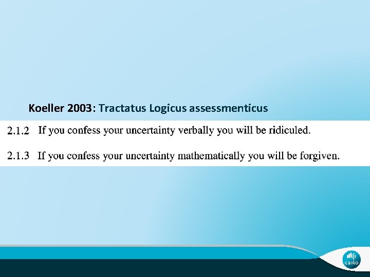 Koeller 2003: Tractatus Logicus assessmenticus 