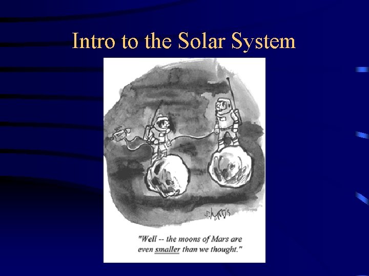 Intro to the Solar System 