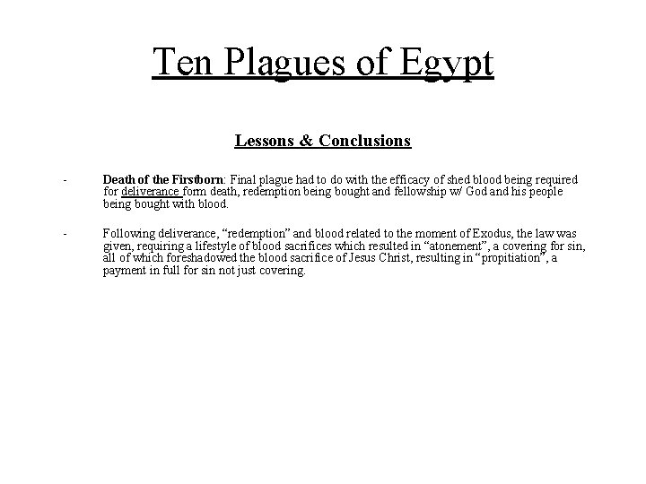 Ten Plagues of Egypt Lessons & Conclusions - Death of the Firstborn: Final plague