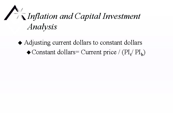 Capital Inflation Chapter 10 Inflation and Capital Investment Analysis u