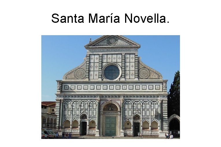 Santa María Novella. 