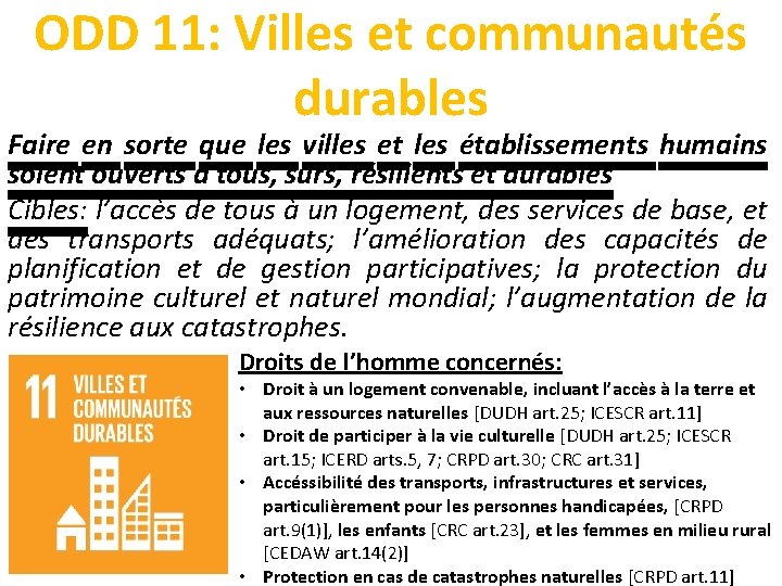 ODD 11: Villes et communautés durables Faire en sorte que les villes et les