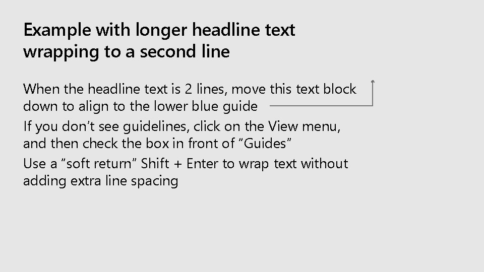 Example with longer headline text wrapping to a second line When the headline text