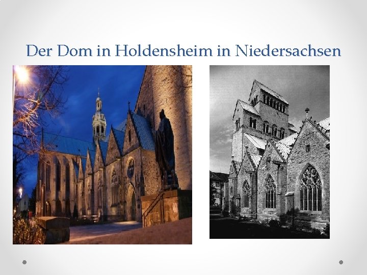 Der Dom in Holdensheim in Niedersachsen 